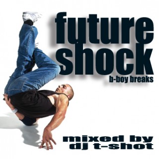 DJ T-Shot – Future Shock