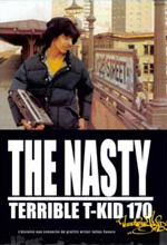 The Nasty Terrible T-Kid 170