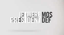 Wenn Mos Def Präsident würde