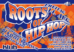 Roots Of HipHop und NumberOne Closing