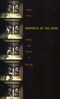Prophets Of The Hood