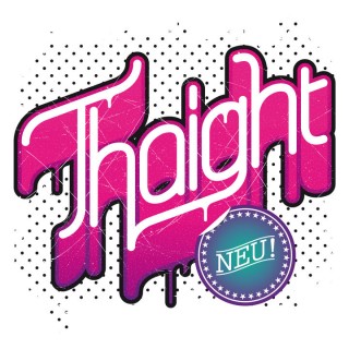 See you @ Thaight