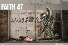 Faith47