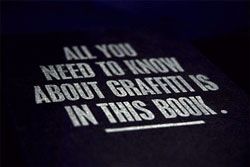 All You Need To Know About Graffiti Is In This Book