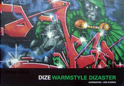 Wasted Talent 1: Dize