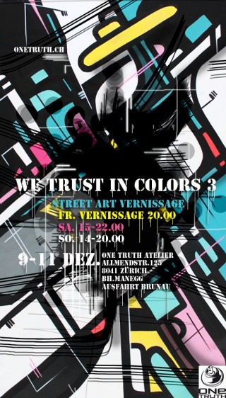 We Trust in Colors 3 Vernissage