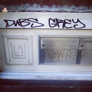 #dubs #grey #powr #tagging #graffiti