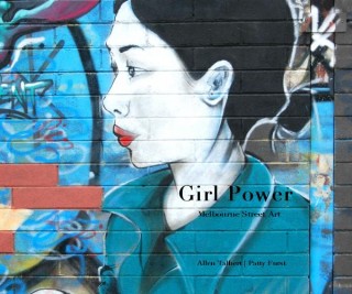Girl Power - Melbourne Street Art