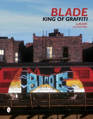 Blade - King of Graffiti