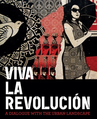 Viva La Revolución - A Dialogue With The Urban Landscape