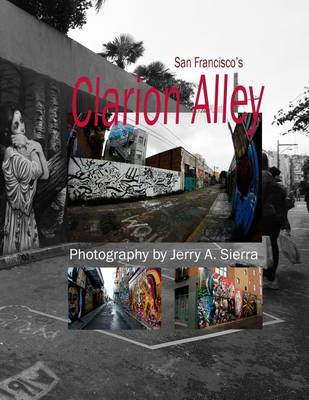 San Francisco's Clarion Alley