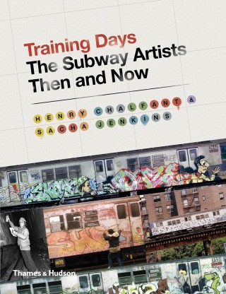Training Days - The Subway Artists Then And Now
